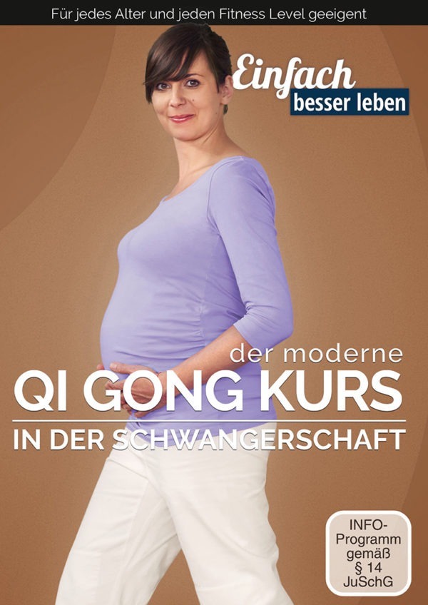 Der moderne Qi Gong Kurs in der Schwangerschaft